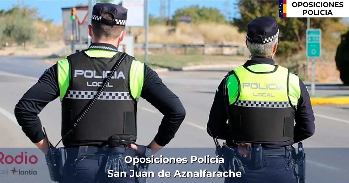 Oposiciones policía en San Juan de Aznalfarache