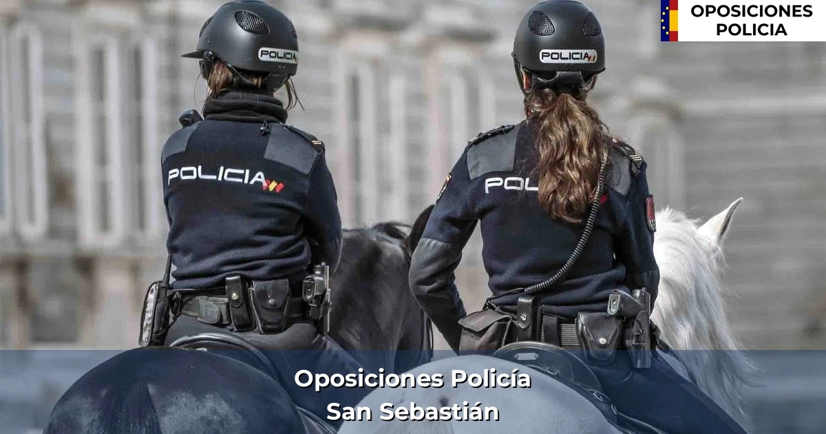 Oposiciones policía en San Sebastián