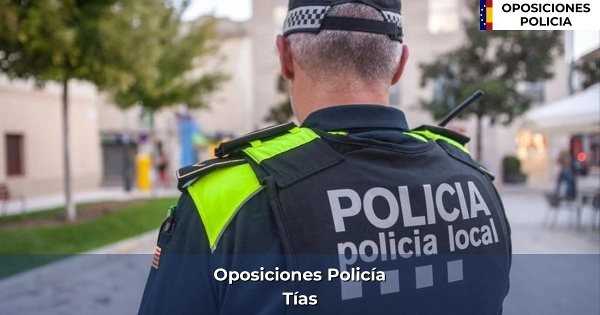 Oposiciones policía en Tías