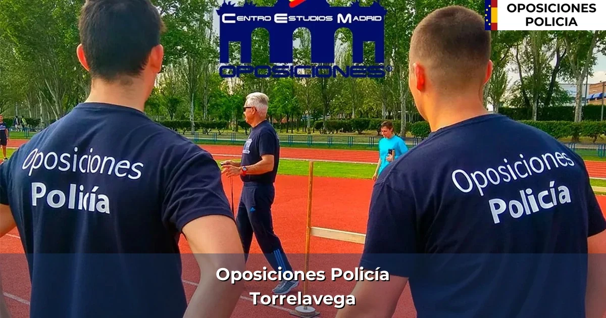 Oposiciones policía en Torrelavega